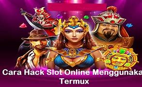 Cara Hack Aplikasi Slot Online Gratis Tanpa Deposit Bisa Withdraw