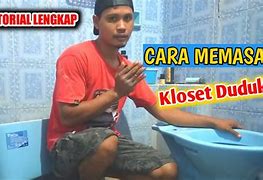 Cara Memasang Kloset Duduk Volk